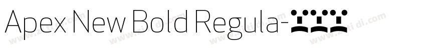 Apex New Bold Regula字体转换
